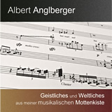 Albert Anglberger - Mottenkiste 160