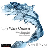 The Wave Quartet - Senza Ripieno 160